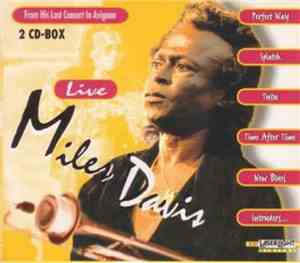 Miles Davis - Live - From His Last Concert In Avignon