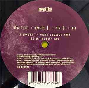 Minimalistix - A Forest (The Hardtrance Remixes)