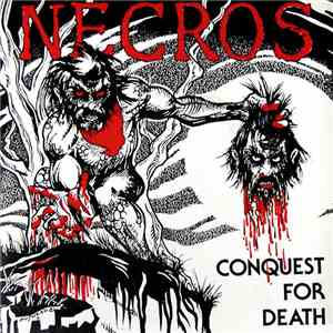 Necros  - Conquest For Death