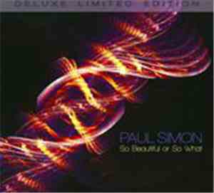 Paul Simon - So Beautiful Or So What