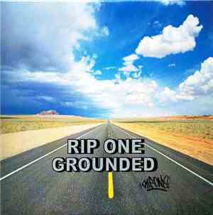 Rip One - Grounded
