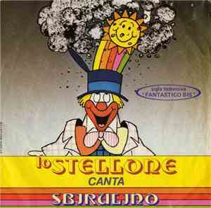 Sbirulino - Lo Stellone / W Sbirulino