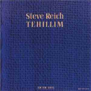 Steve Reich - Tehillim