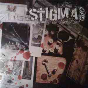 Stigma  - New York Blood