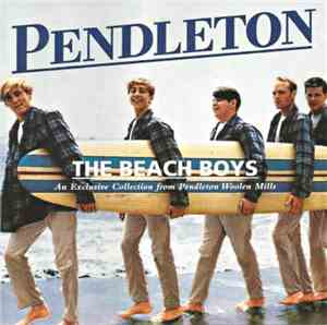 The Beach Boys - An Exclusive Collection From Pendleton Woolen Mills