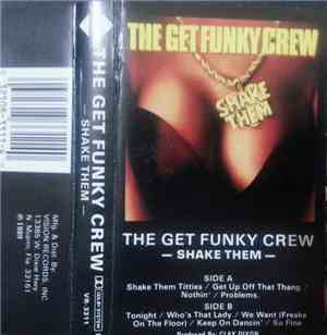 The Get Funky Crew - Shake Them