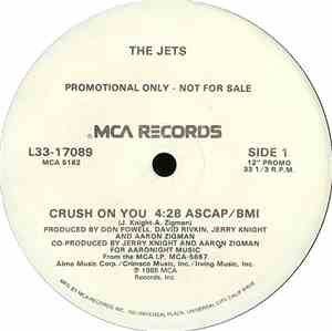 The Jets - Crush On You