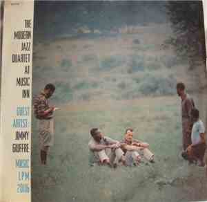 The Modern Jazz Quartet Guest Artist: Jimmy Giuffre - The Modern Jazz Quartet At Music Inn
