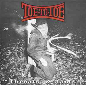 Toe To Toe - Threats & Facts