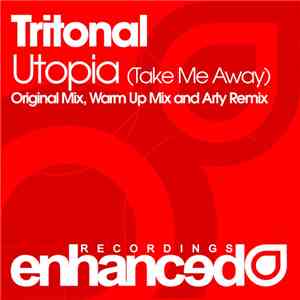 Tritonal - Utopia (Take Me Away)