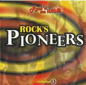 Various - Rock'n Thru Time Volume 1 - Rock's Pioneers