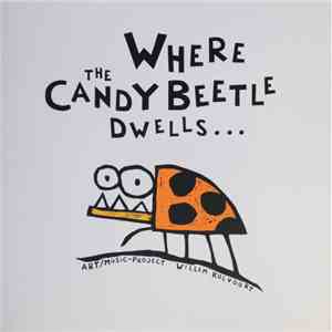 Various - Where The Candybeetle Dwells...