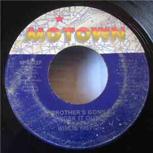 Willie Hutch - Brother's Gonna Work It Out / I Choose You