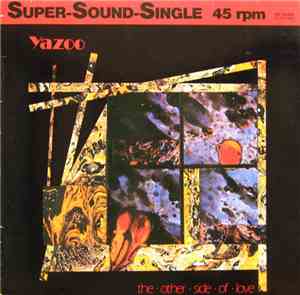 Yazoo - The Other Side Of Love