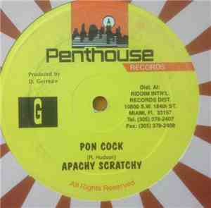 Apache Scratchy - Pon Cock