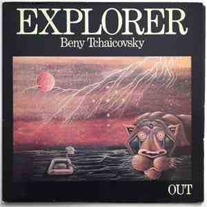 Beny Tchaicovsky - Explorer