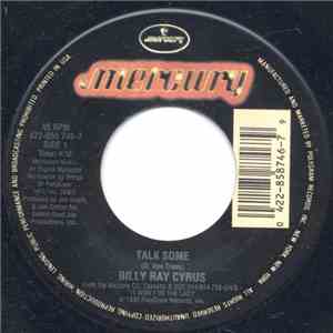 Billy Ray Cyrus - Talk Some / Ain't Your Dog No More