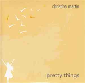 Christina Martin - Pretty Things