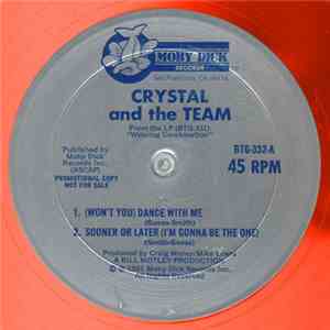 Crystal And The Team - (Won't You) Dance With Me