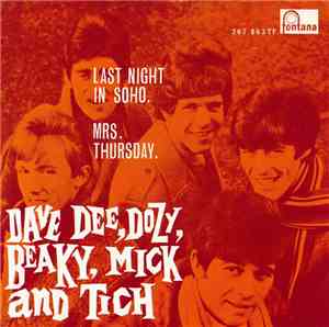 Dave Dee, Dozy, Beaky, Mick & Tich - Last Night In Soho