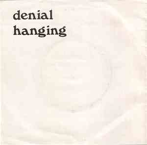 Denial  - Hanging