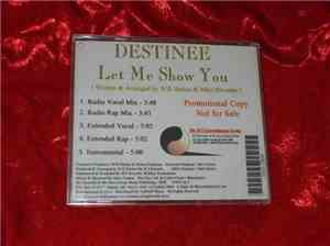 Destinee  - Let Me Show You