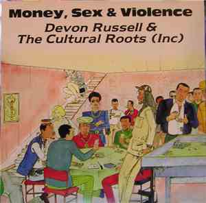 Devon Russell & Cultural Roots - Money, Sex & Violence
