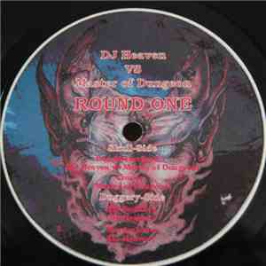 DJ Heaven vs. Master Of Dungeon - Round One