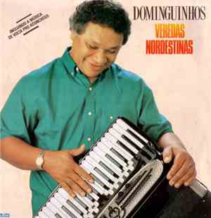Dominguinhos - Veredas Nordestinas