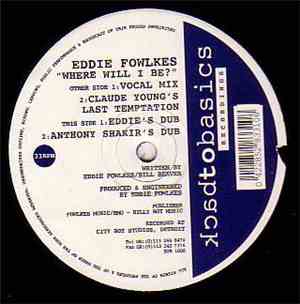 Eddie Fowlkes - Where Will I Be?