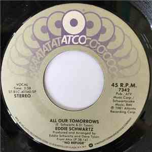 Eddie Schwartz - All Our Tomorrows
