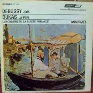 Ernest Ansermet, L'Orchestre De La Suisse Romande - Debussy Jeux Dukas La P ...