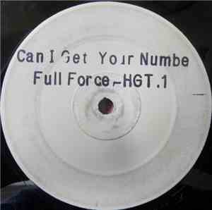 Full Force - Can I Get Your Number?