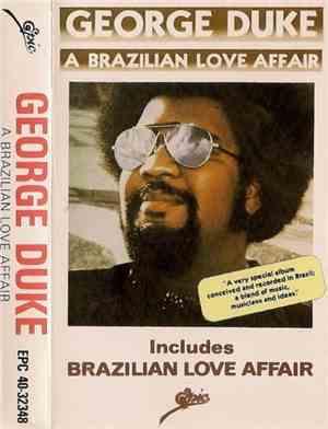 George Duke - A Brazilian Love Affair