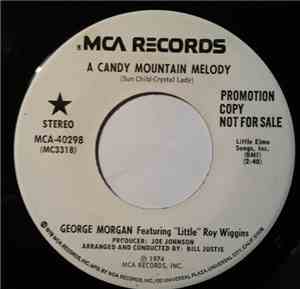 George Morgan  Featuring Little Roy Wiggins - A Candy Mountain Melody