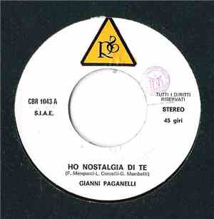 Gianni Paganelli - Ho Nostalgia Di Te