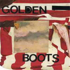 Golden Boots - The Winter Of Our Discotheque