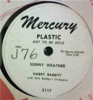 Harry Babbitt And Dick Maltby's Orchestra - Sunny Weather / You Were Meant  ...