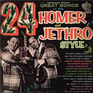 Homer And Jethro - 24 Great Songs In The Homer And Jethro Style