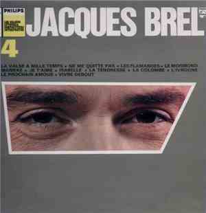 Jacques Brel - N° 4 / Les Grands Auteurs & Compositeurs Interpretes