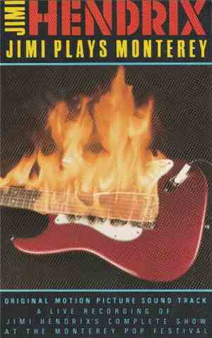 Jimi Hendrix - Jimi Plays Monterey
