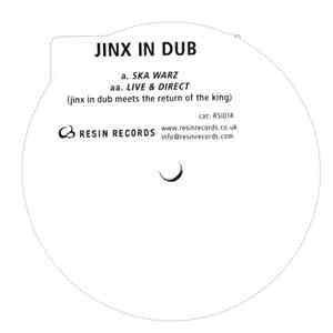 Jinx (In Dub) - Ska Warz / Live & Direct