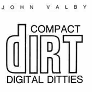 John Valby - Compact Dirt Digital Ditties