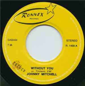 Johnny Mitchell  - Without You