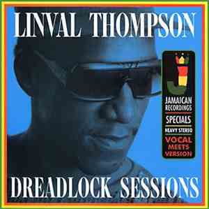 Linval Thompson - Dreadlock Sessions