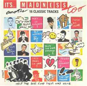 Madness - It's... Madness Too: Another 16 Classic Tracks