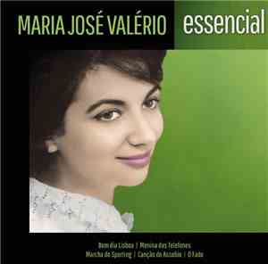 Maria José Valério - Essencial