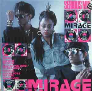 Mirage  - Serious Mix