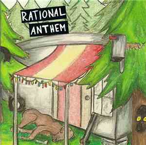 Rational Anthem - Rational Anthem