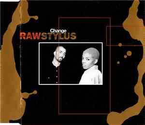 Raw Stylus - Change